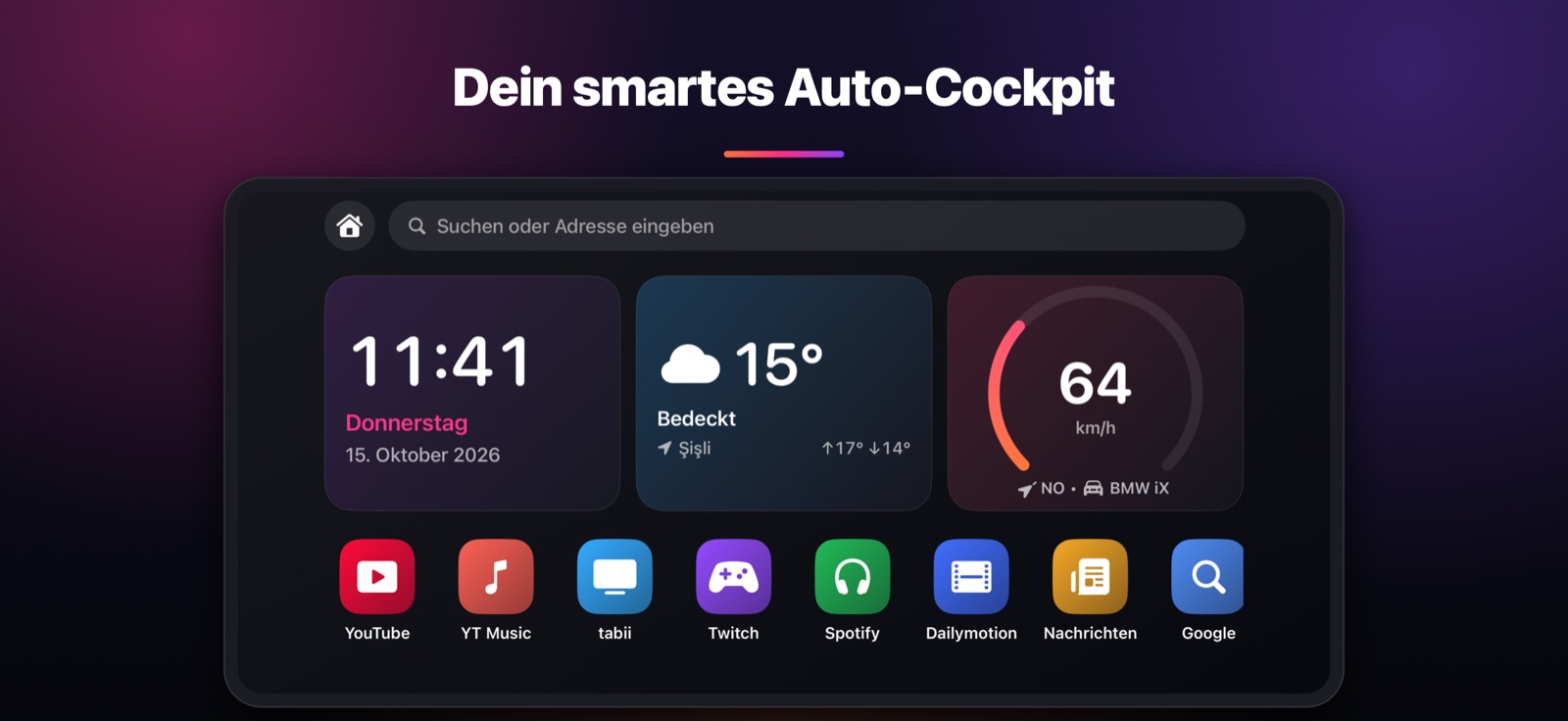 Dein smartes Auto-Cockpit