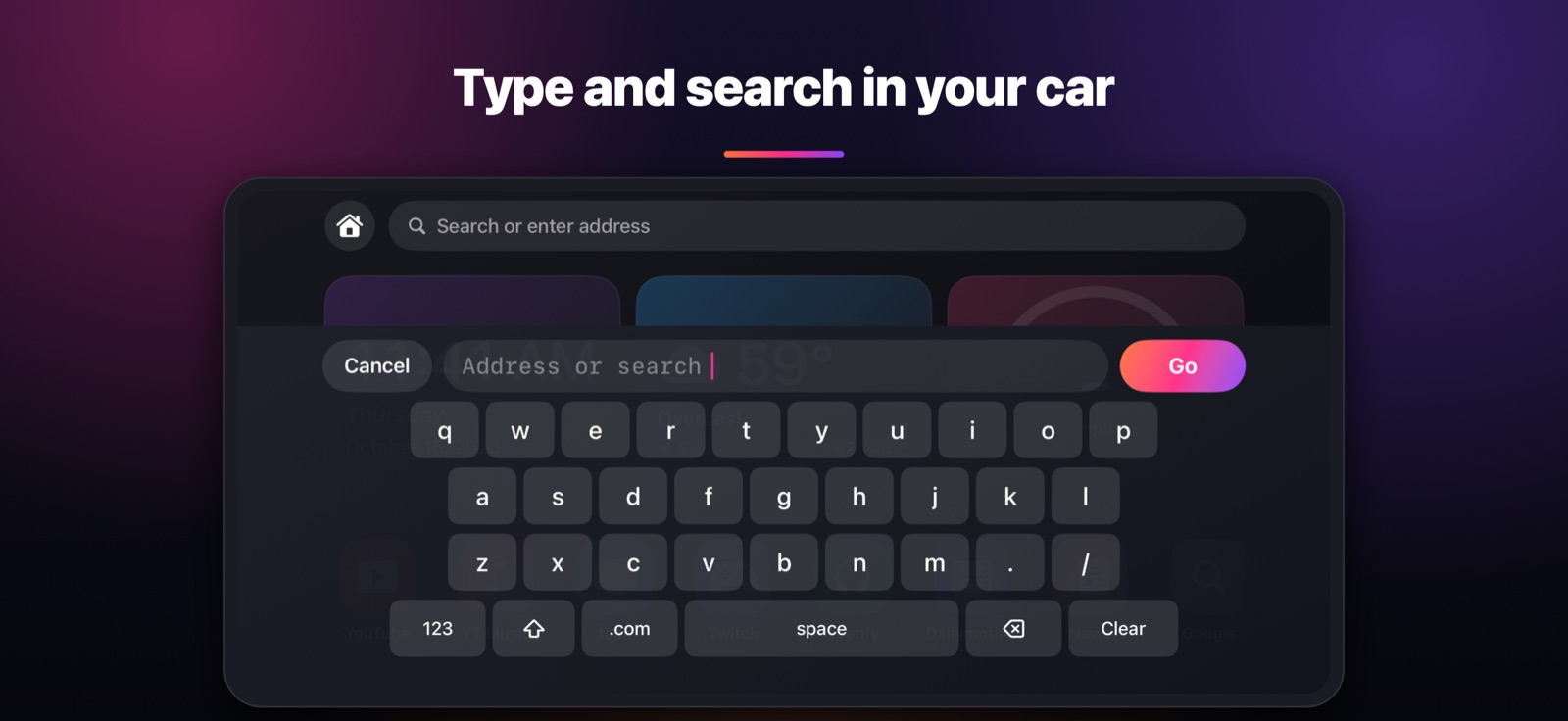 Type and search in your car
