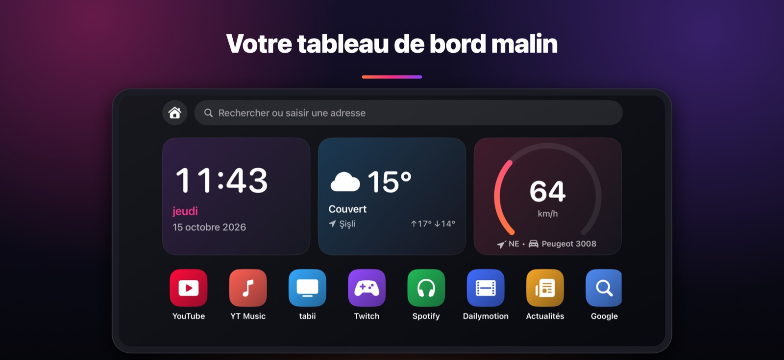 Votre tableau de bord malin